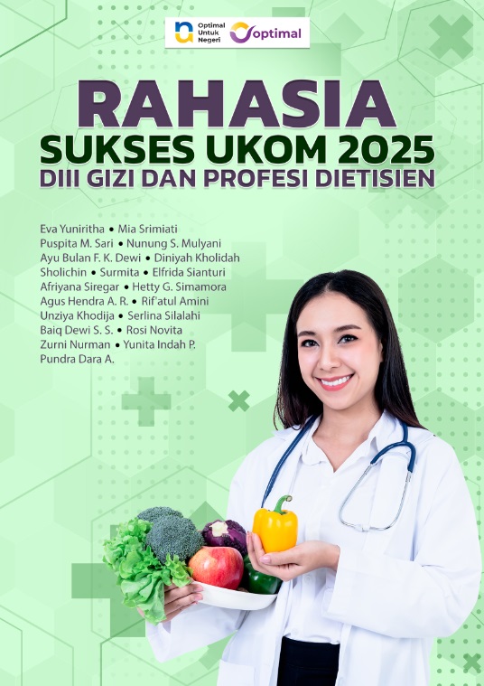 Rahasia sukses Ukom 2025 : DIII Gizi dan Profesi Dietisien